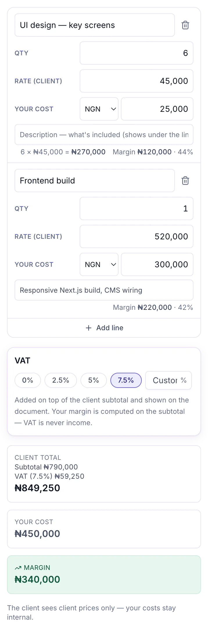 Owena quote lines: client rate and your cost per line with the margin under each, VAT, and client total vs your cost vs margin